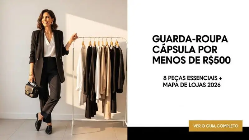 Como Montar Guarda-Roupa Cápsula Gastando Menos de R$500