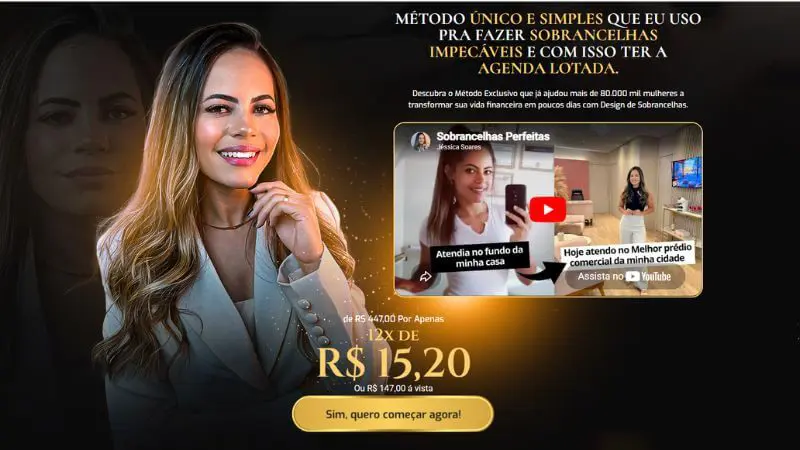 Método Sobrancelhas Perfeitas - Curso online de design de sobrancelhas com Jessica Soares, mostrando transformação de sobrancelhas com técnicas profissionais